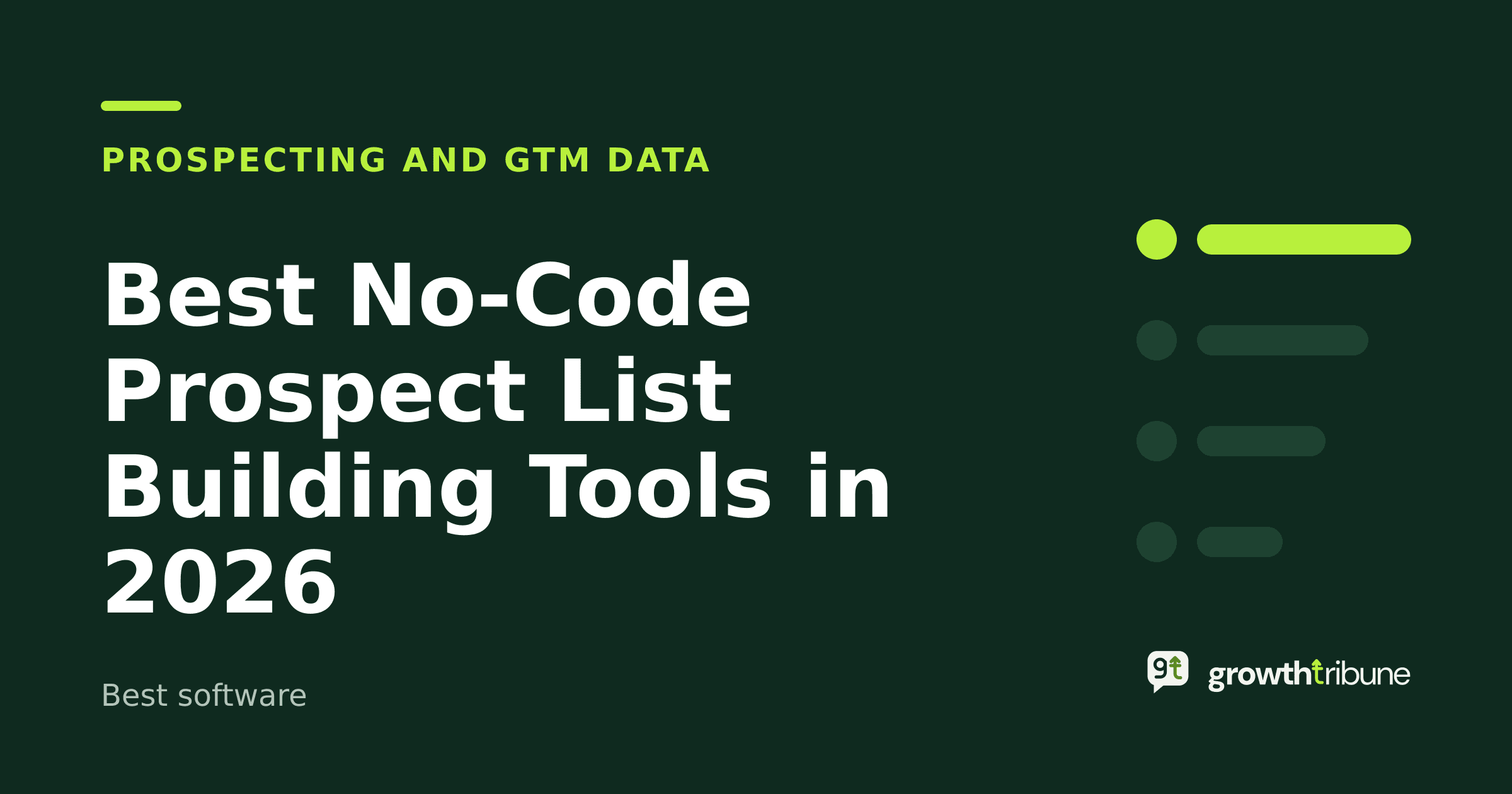 Cover image for “Best No-Code Prospect List Building Tools in 2026”