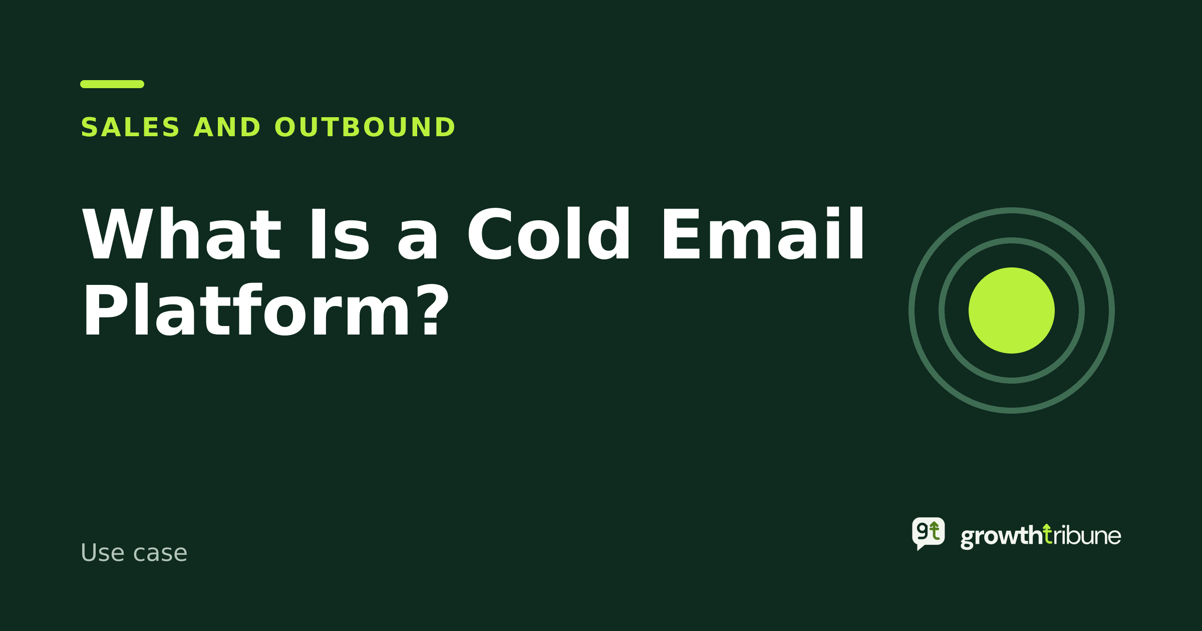 Cover image for “What Is a Cold Email Platform?”